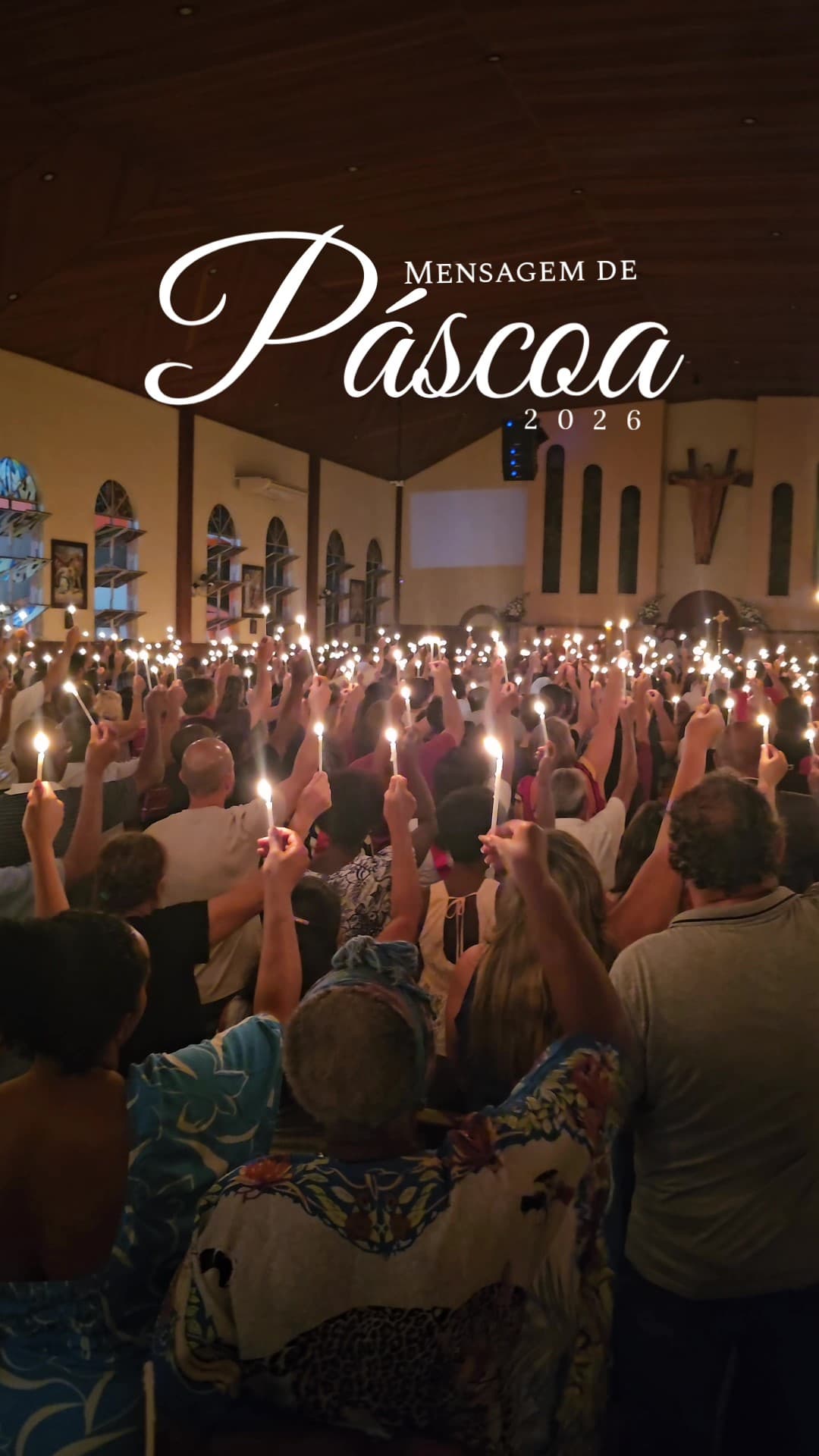 MENSAGEM DE PÁSCOA 2026